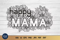 Mothers Day SVG | Happy Mama SVG | Floral Mom SVG Product Image 1