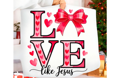 Love Like Jesus Valentine Png Product Image 1