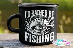 Fishing PNG | I'd Rather Be Fishing Product Image 2