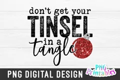 Christmas PNG | Don't Get You Tinsel In a Tangle Product Image 2
