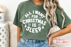 Christmas SVG | All I Want For Christmas Is Sleep Product Image 2