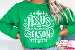 Christmas SVG | Jesus Is The Reason For The Season Product Image 2