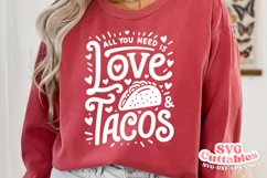 Valentine's Day SVG | All You Need Is Love And Tacos Product Image 1