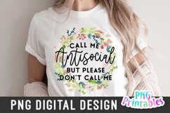 Funny Sublimation | Call Me Antisocial Product Image 3