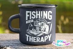 Fishing PNG | Fishing Is My Therapy Product Image 2