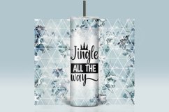 Jingle All The Way Tumbler, Funny Christmas Tumbler wrap Product Image 4