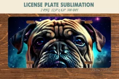 Car plate sublimation | Car plate PNG | Galaxy dog | Pug dog Product Image 3