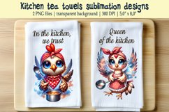 Cute Chicken and Funny quote kitchen tea towel sublimation Product Image 1