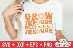 Mental Health SVG | Grow Through What You Go Through Product Image 2