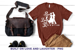 Sublimation Design-Built on Love and Laughter Product Image 1