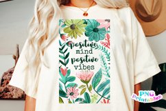 Floral Inspirational PNG | Positive Mind Positive Vibes Product Image 1