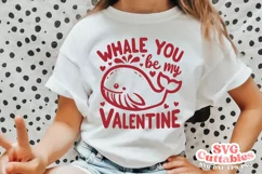 Valentine's Day SVG | Whale You Be My Valentine Product Image 1