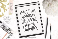 Learn From Yesterday Hope For Tomorrow SVG Cut File Product Image 2