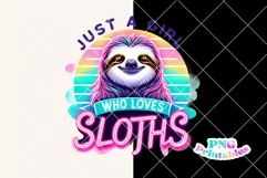 Funny PNG | Girl Who Loves Sloths Product Image 2