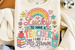 Lucky to Have a Teacher Like You PNG Product Image 1