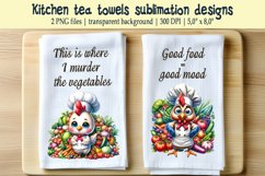 Cute Chicken and Funny quote kitchen tea towel sublimation Product Image 1