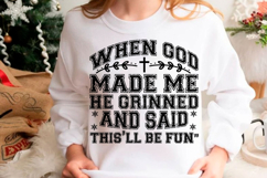 Funny Christian when God Made Me Svg, Product Image 3