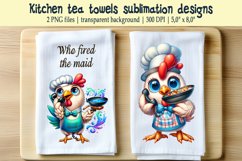 Cute Chicken and Funny quote kitchen tea towel sublimation Product Image 1
