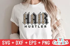 Hairstylist SVG | Hair Hustler | Shirt Design Product Image 1