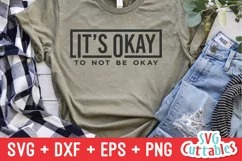 Mental Health SVG | It's Okay To Not Be Okay Product Image 1