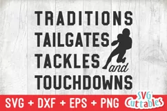 Football SVG | Traditions Tailgates Tackles and Touchdowns Product Image 2