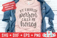 My Favorite People Call Me Honey | Mother's Day Shirt SVG Product Image 2