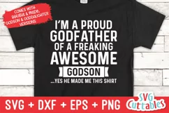 I'm A Proud Godfather Of A Awesome Goddaughter / Godson Product Image 1