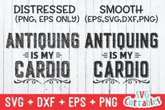 Junkin SVG | Antiquing is My Cardio Product Image 2