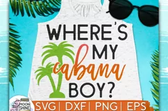 Where's My Cabana Boy SVG DXF PNG EPS Cutting Files Product Image 1