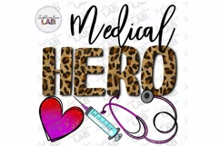 Medical Hero Sublimation Design Png Nurse Doctor tshirt file Product Image 1