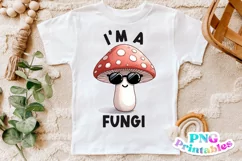 Punny Kids PNG | I'm A Fungi Product Image 1