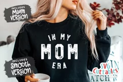 Mom SVG| In My Mom Era | In My Mum Era Product Image 1