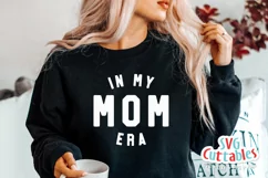 Mom SVG| In My Mom Era | In My Mum Era Product Image 2
