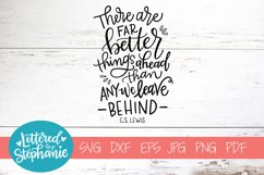 Handlettered SVG DXF, There are far better things ahead Product Image 1