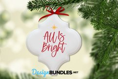 All Is Bright SVG | Christmas Ornament SVG Product Image 1