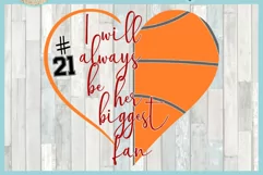 Always Biggest Fan Basketball Sports Quote SVG Product Image 3