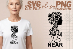 4x Christian Quotes Jesus Is Near SVG Cut Files Cricut Product Image 2