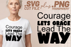 4x Christian Quotes Courage Grace SVG Cut Files Cricut DIY Product Image 2