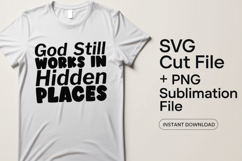 4x Religious Quotes God Still Works SVG Cut Files Peace Tees Product Image 2