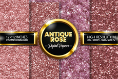Antique Rose Glitter Digital Papers - 04 Variations Product Image 1