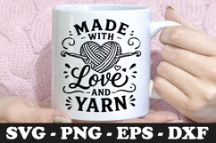 Made With Love And Yarn SVG PNG Product Image 1