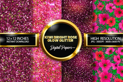 Kiwi Bright Rose Glow Glitter Digital Papers - 04 Varitions Product Image 1