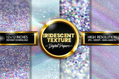 Iridescent Texture Glitter Digital Papers - 04 Variations Product Image 1