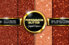 Persimmon Glitter Digital Papers - 04 Variations Product Image 1