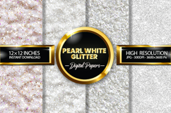 Pearl White Glitter Digital Papers - 04 Variations Product Image 1