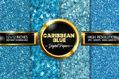 Caribbean Blue Glitter Digital Papers - 04 Variations Product Image 1