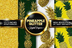 Pineapple Glitter Digital Papers - 04 Variations Product Image 1