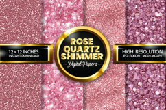 Rose Quartz Shimmer Digital Papers - 04 Variations Product Image 1