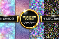Iridescent Glitter Digital Papers - 04 Variations Product Image 1