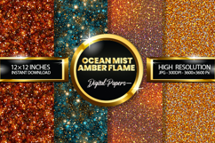 Ocean Mist Amber Flame Glitter Digital Papers - 04 Varitions Product Image 1